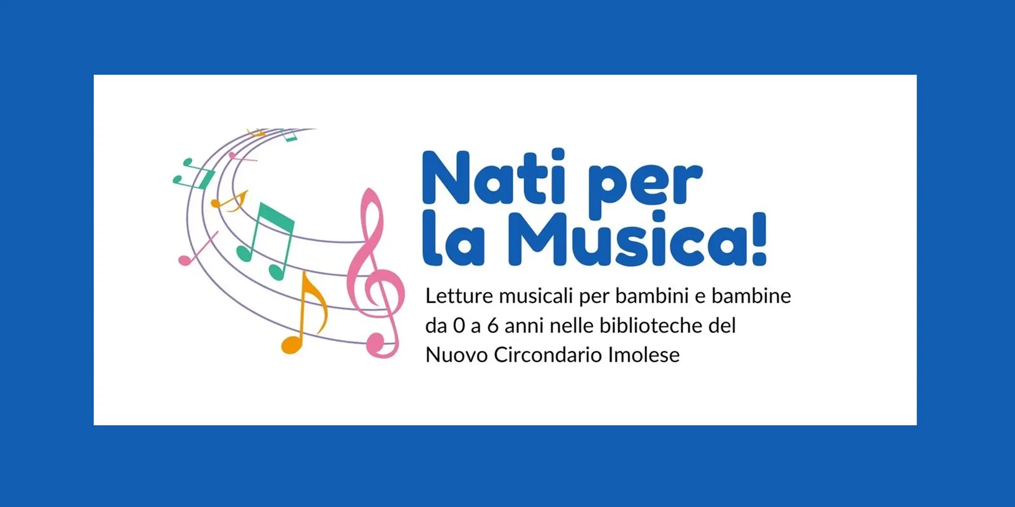 Musica in Biblioteca: laboratori musicali per bambini nelle biblioteche del Circondario