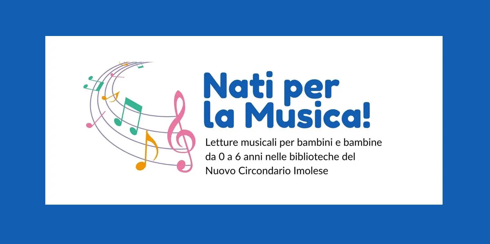 Musica in Biblioteca: laboratori musicali per bambini nelle biblioteche del Circondario